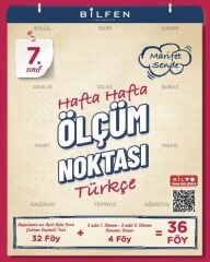 7.SINIF TÜRKÇE HAFTA HAFTA ÖLÇÜM NOKTASI ( YENİ )