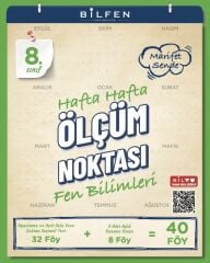 8.SINIF FEN BİLİMLERİ HAFTA HAFTA ÖLÇÜM NOKTASI ( YENİ )