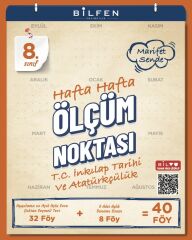 8.SINIF İNKILAP TARİHİ VE ATATÜRKÇÜLÜK HAFTA HAFTA ÖLÇÜM NOKTASI
